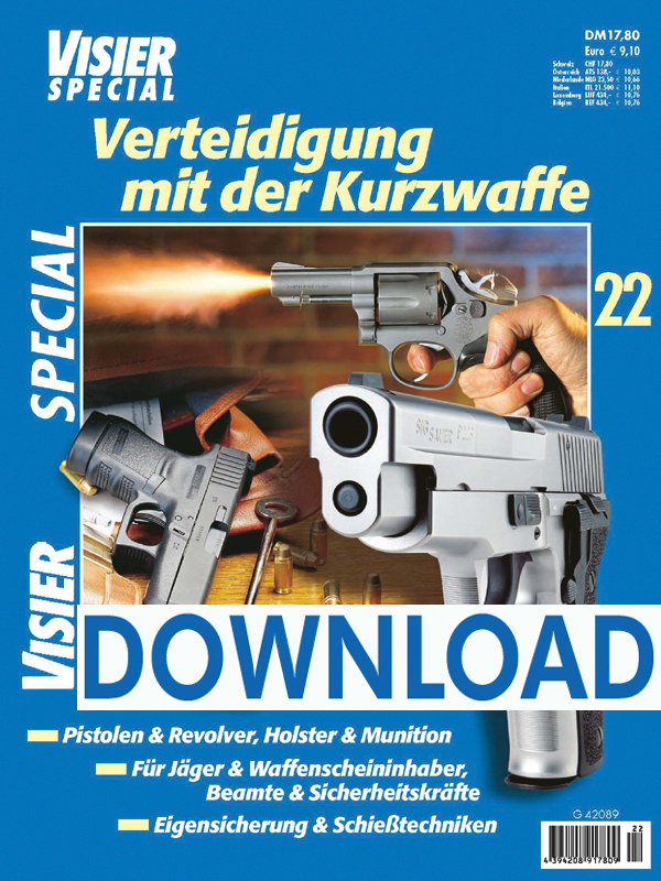 VISIER-Special 22 Verteidigung mit der Kurzwaffe DOWNLOAD