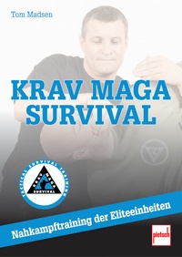 Krav Maga Survival - Nahkampftraining der Eliteeinheiten