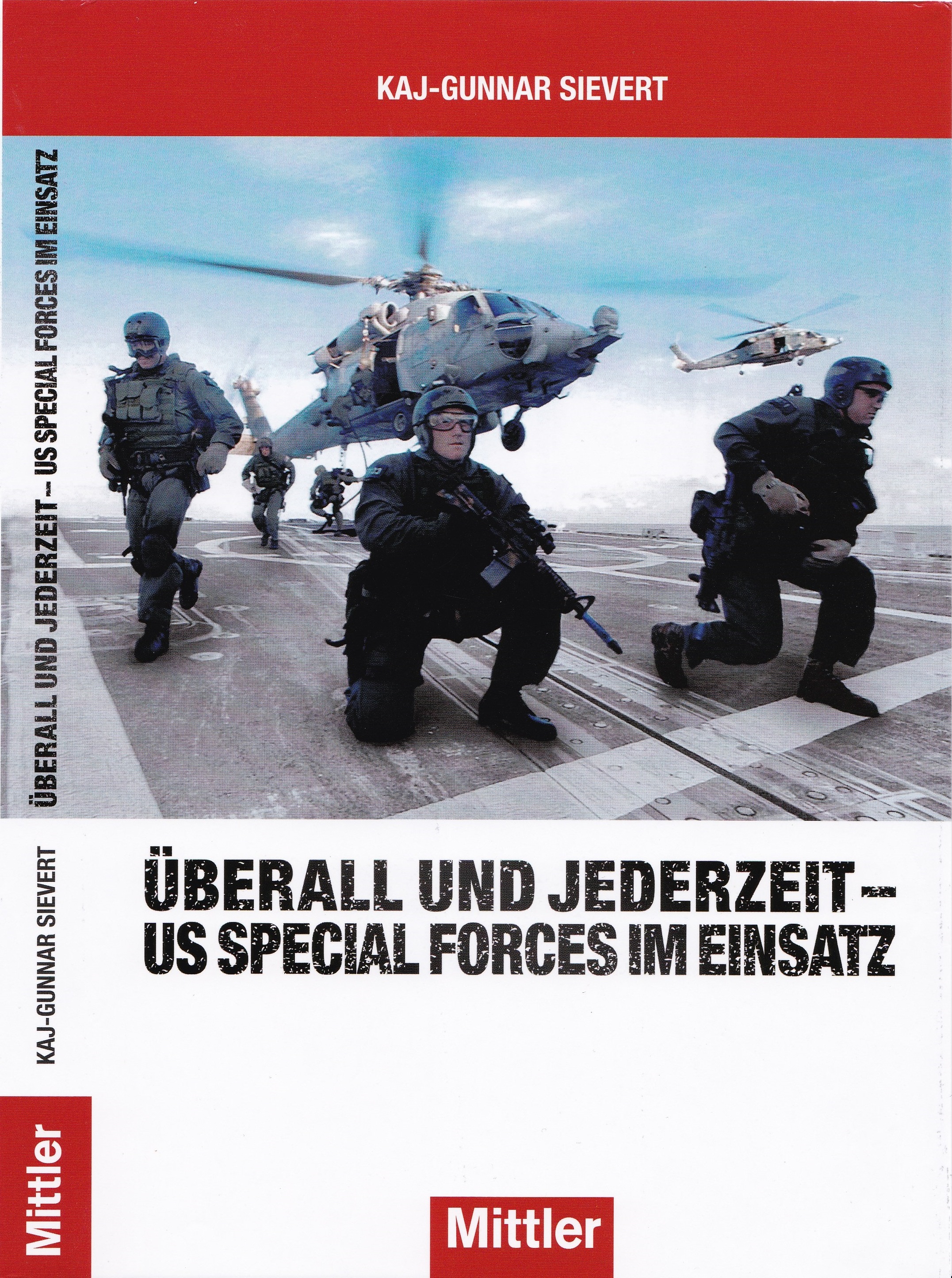 Überall und jederzeit - US Special Forces im Einsatz
