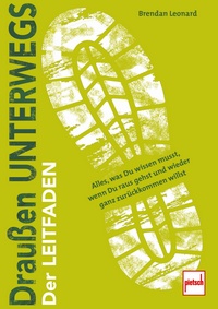 Draußen unterwegs - Der Leitfaden