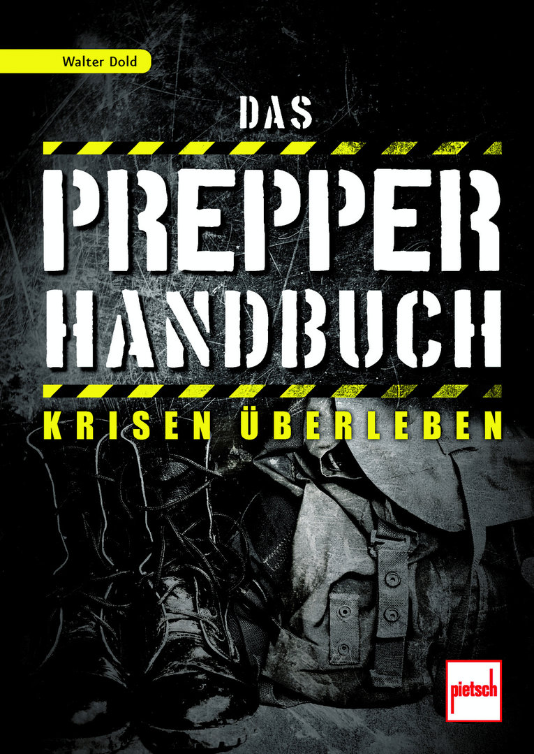 Das Prepper-Handbuch